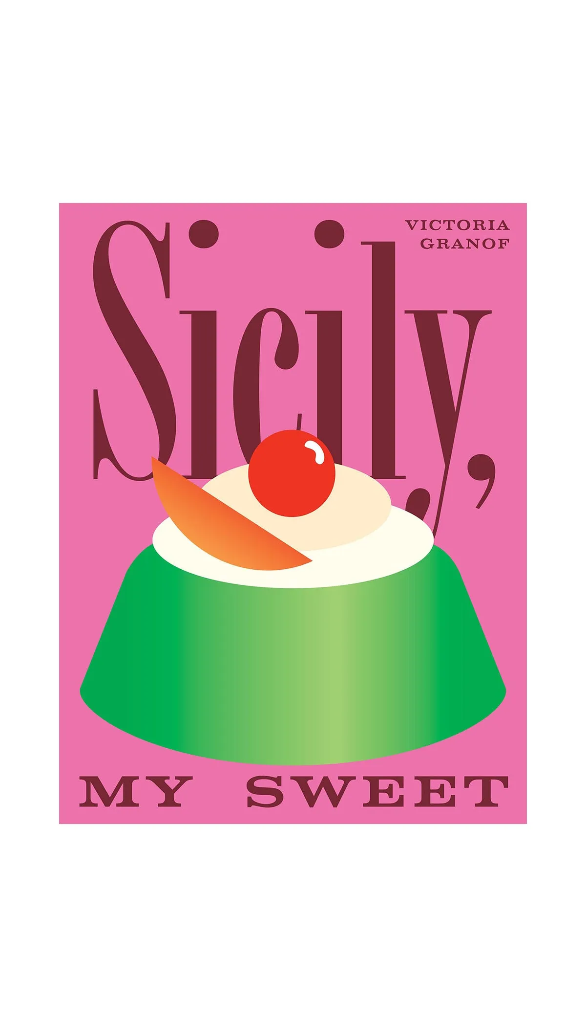 Sicily, My Sweet