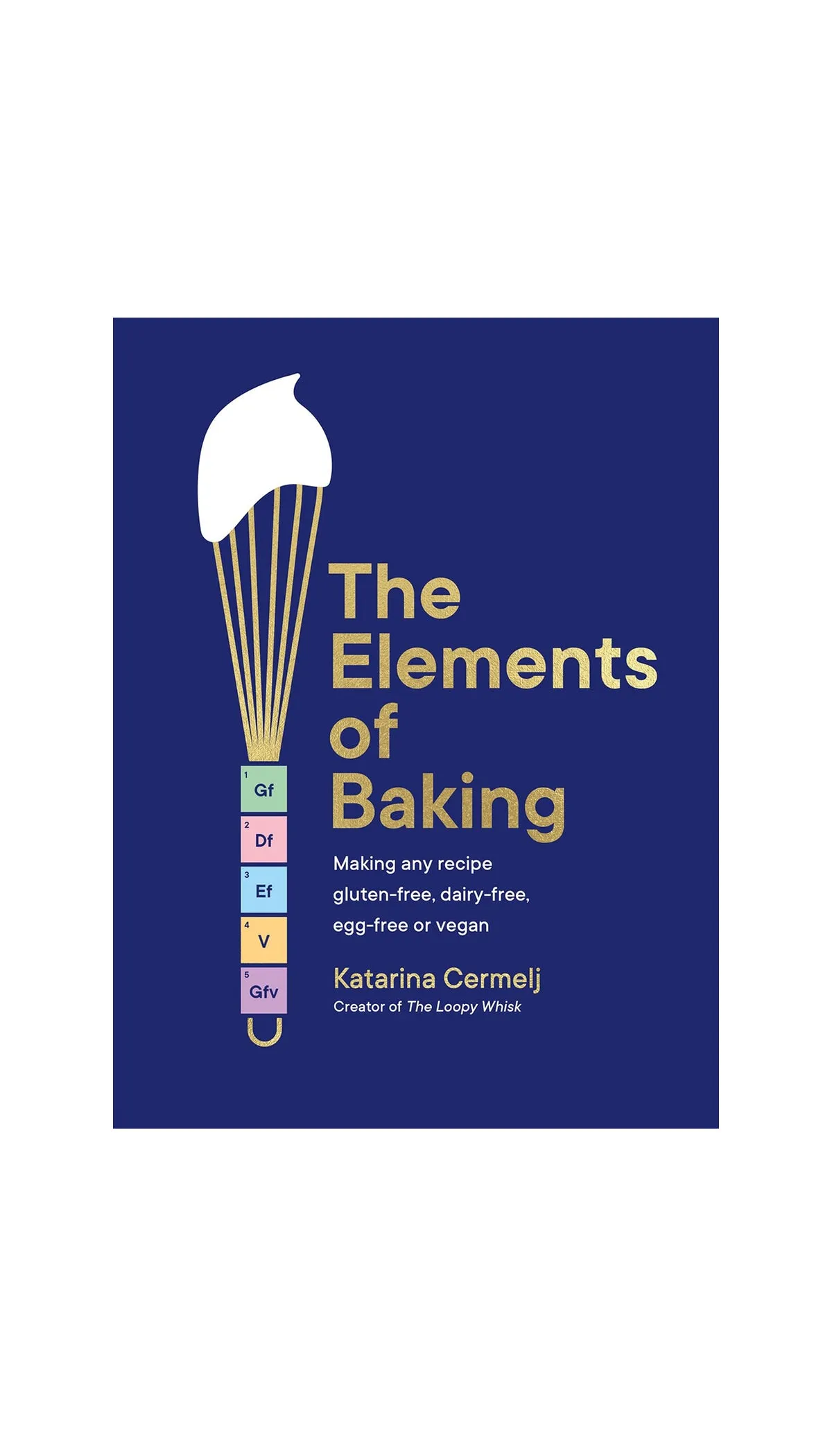 The Elements of Baking